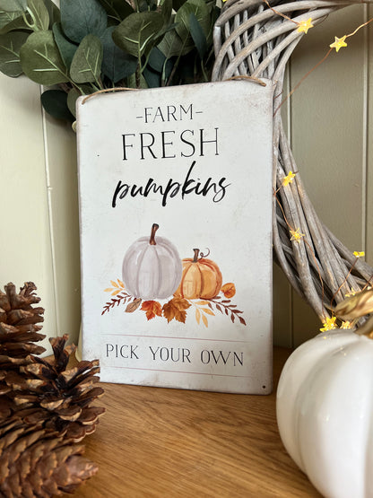 Farm Fresh Pumpkin Metal Sign
