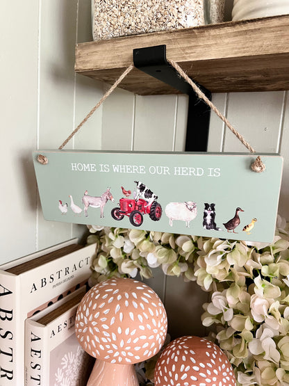 Home Is Where Our Herd Is Sign